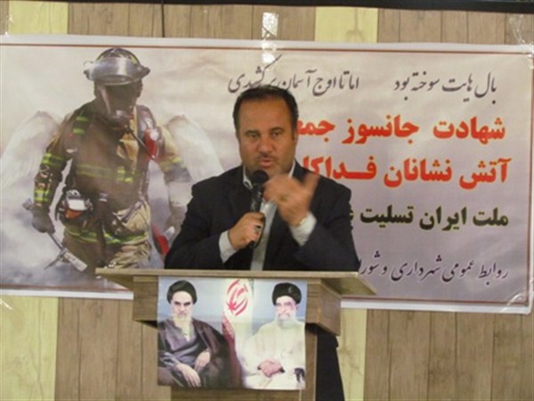 کار آتش نشانان نمونه ای از جهاد در راه خدا و مرگ آنان شهادت می باشد